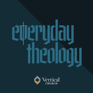 Episode 1: Welcome to Everyday Theology