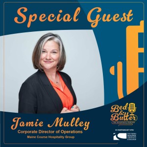 Jamie Mulley - Corporate Director of Operations at Maine Course Hospitality Group