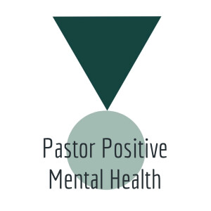 Pastor Positive Mental Health (Trailer)