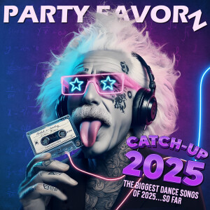 The Biggest Dance Songs of 2025 ...So Far! | Catch-Up 2025