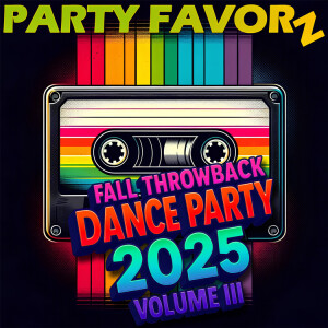 Fall Throwback Dance Party 2025: Volume III