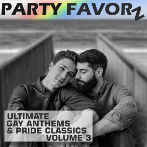 The Ultimate Gay Anthems & PRIDE Classics — Volume 3