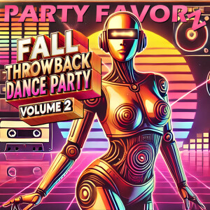 Fall Throwback Dance Party: Volume 2