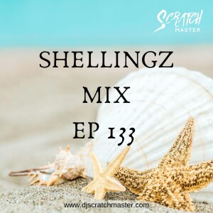 Shellingz Mix EP 133