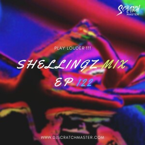 Shellingz Mix EP 122