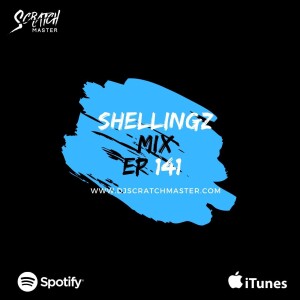 Shellingz Mix EP 141