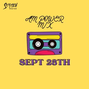 AM Power Mix Sept 28th