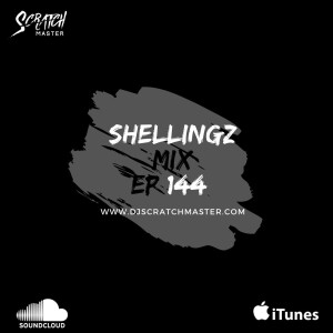 Shellingz Mix EP 144