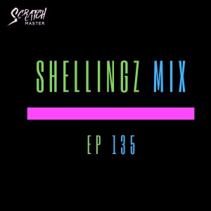 Shellingz Mix EP 135