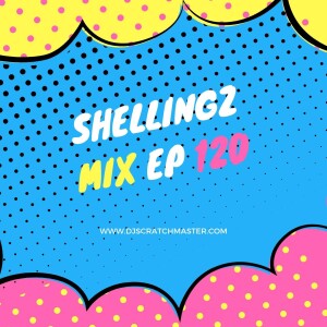 Shellingz Mix EP 120