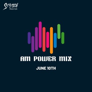 AM Power Mix June 10th