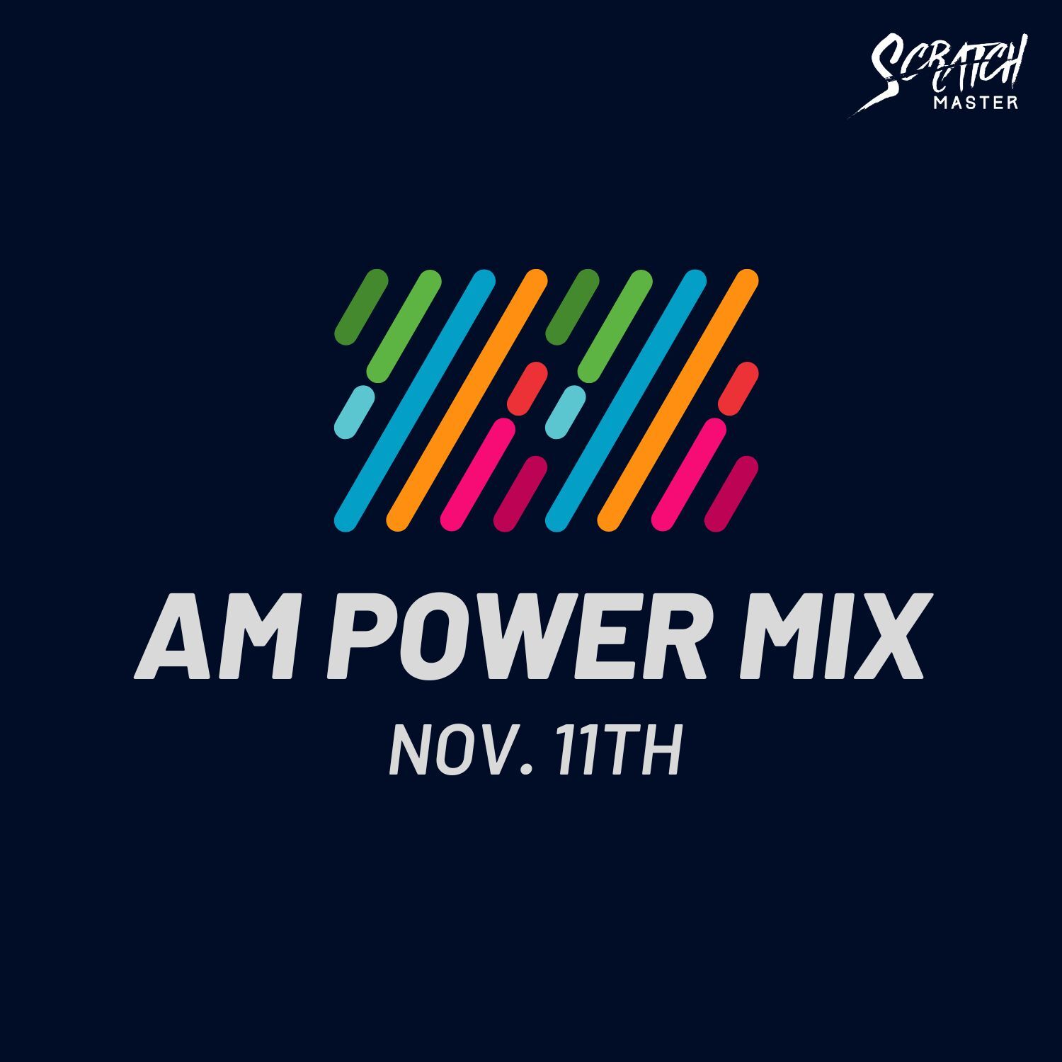 AM  Power Mix Nov. 11th