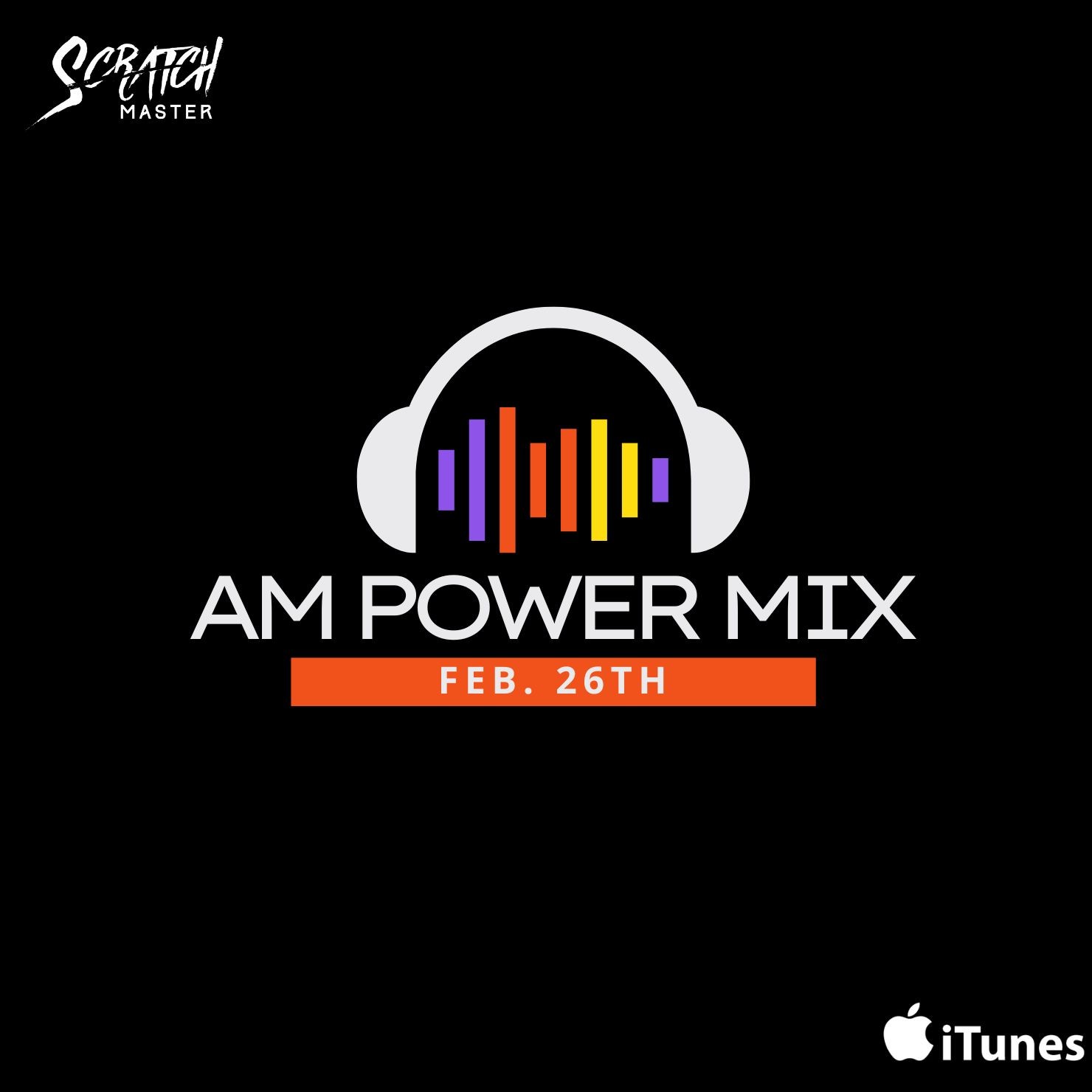 AM Power Mix Feb. 26th