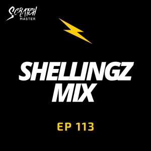 Shellingz Mix EP 113
