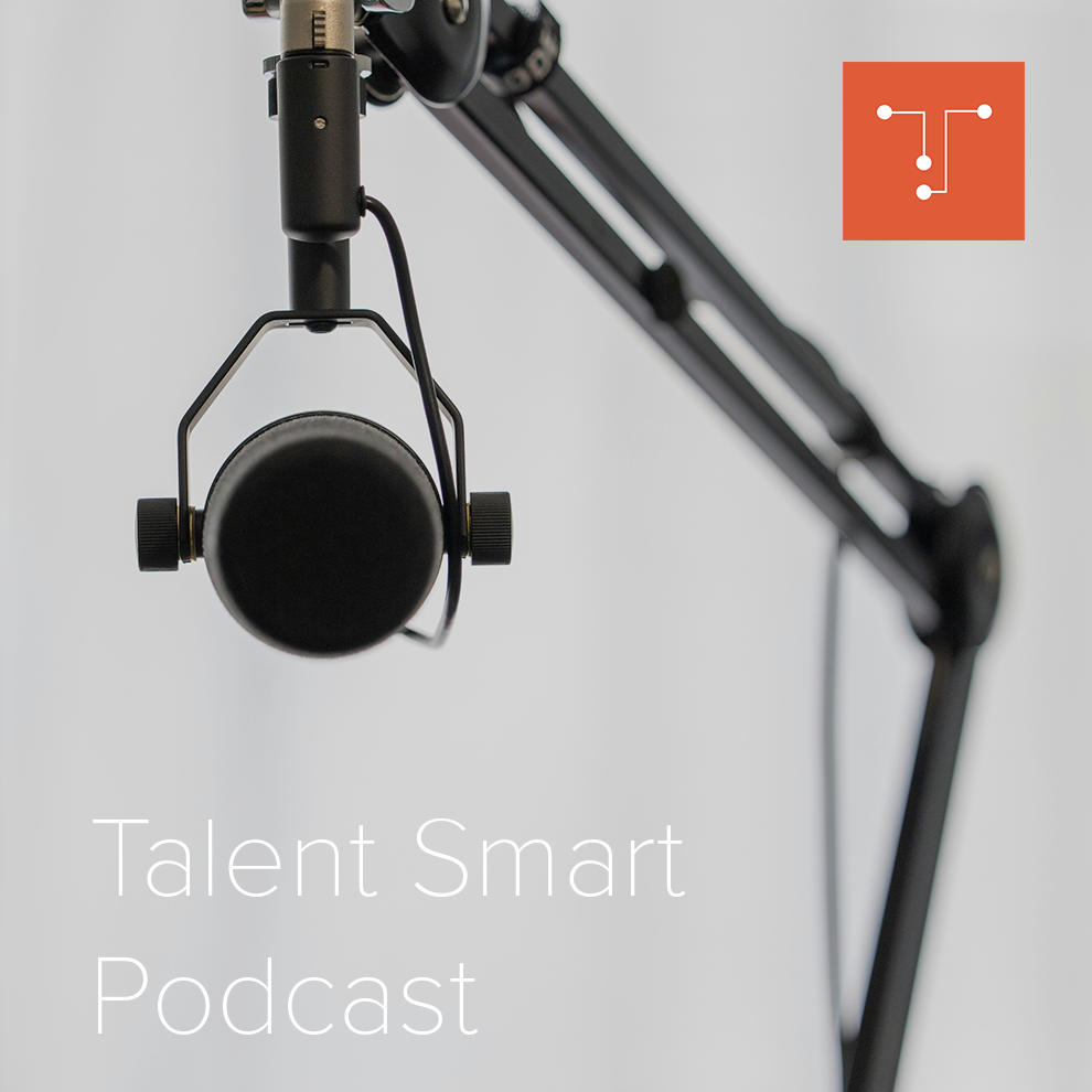 Talent Smart Podcast