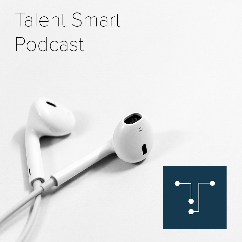 Talent Smart Podcast