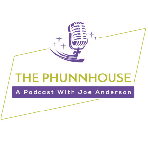 The Phunnhouse with Joe Anderson - Kevin Gorg