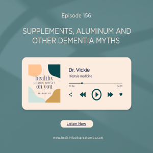 Supplements, aluminum and other dementia myths