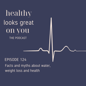 Facts and myths about water, weight loss and health