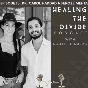 The Cancer Episode with Dr. Carol Haddad & Firoze Mehta
