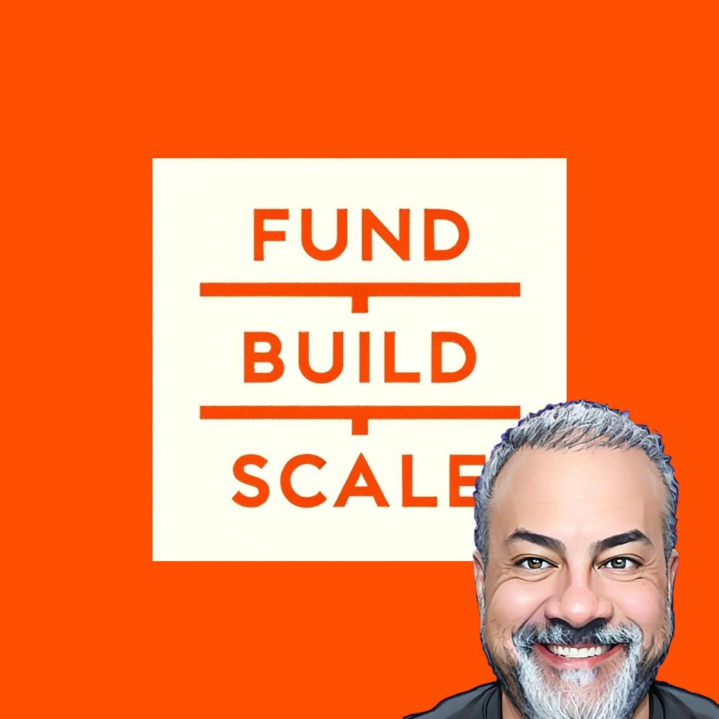 Fund/Build/Scale