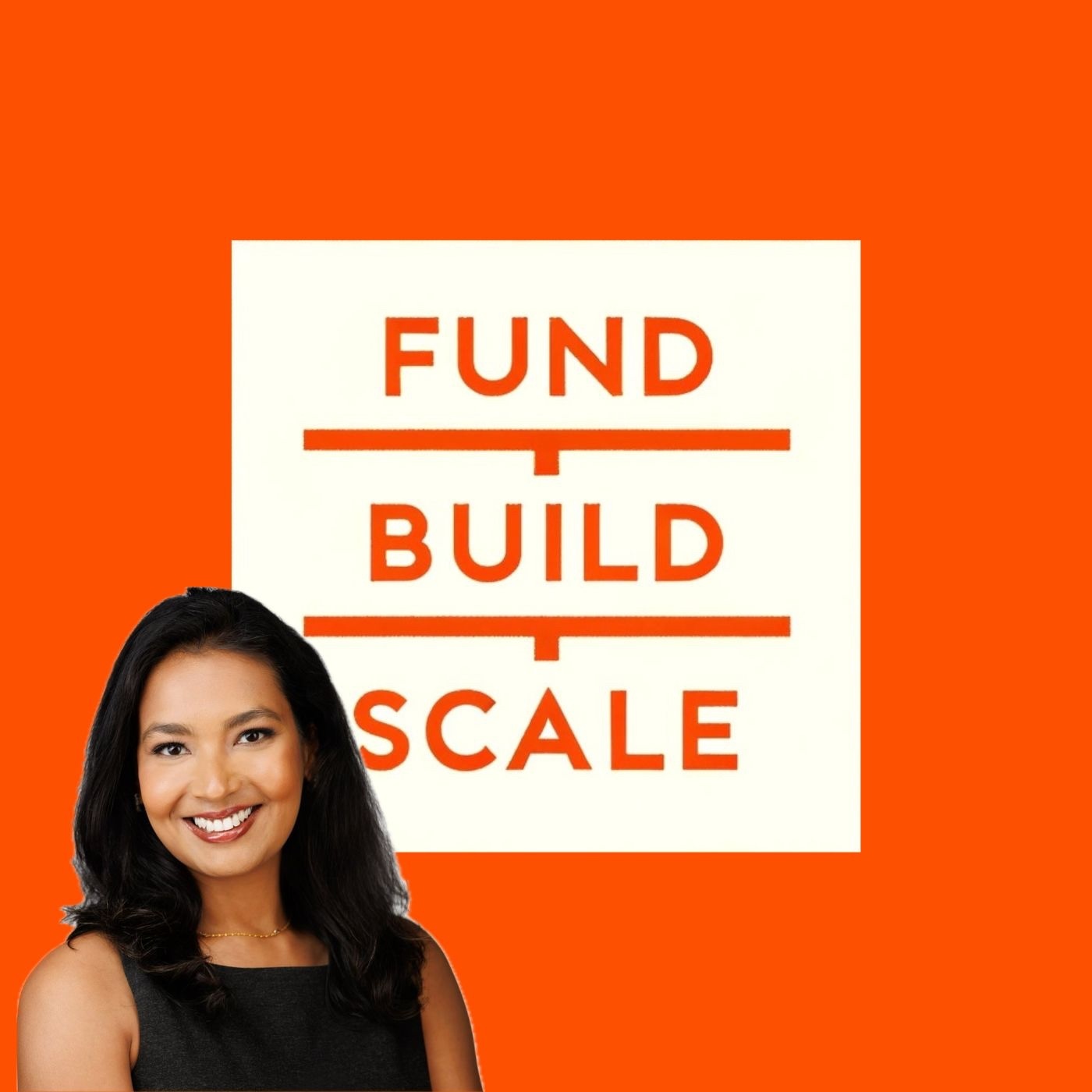 Fund/Build/Scale