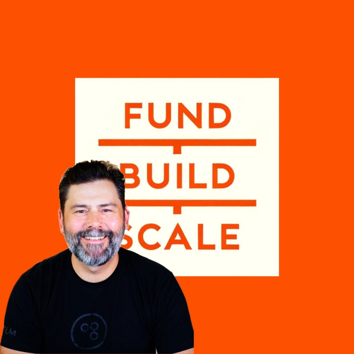 Fund/Build/Scale