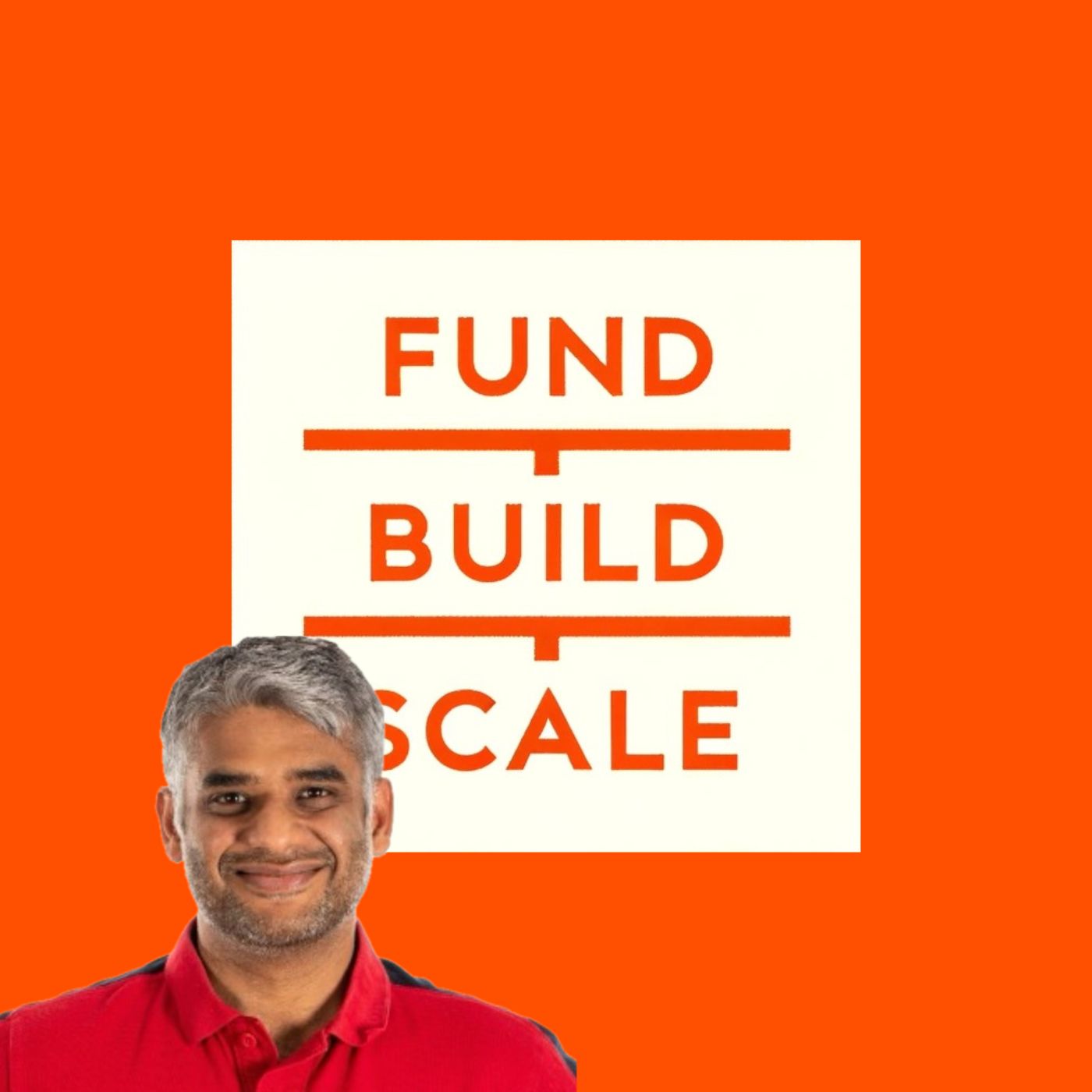 Fund/Build/Scale