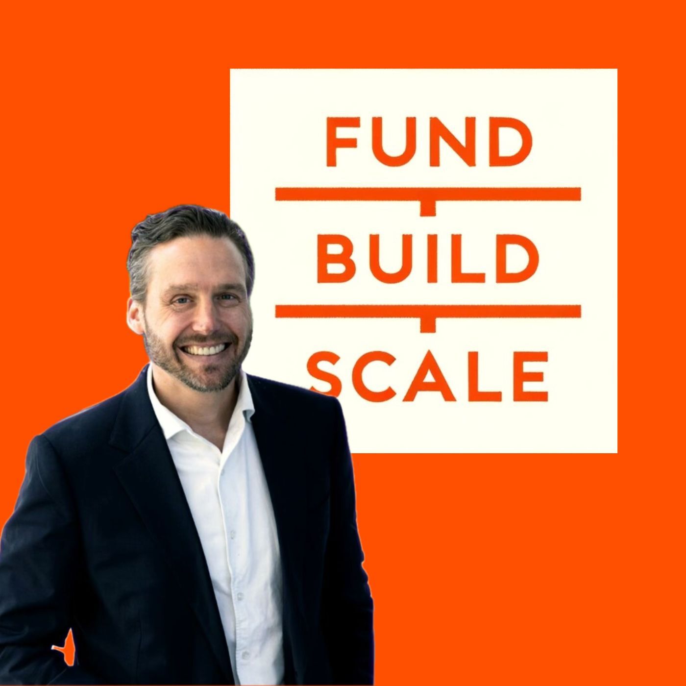 Fund/Build/Scale