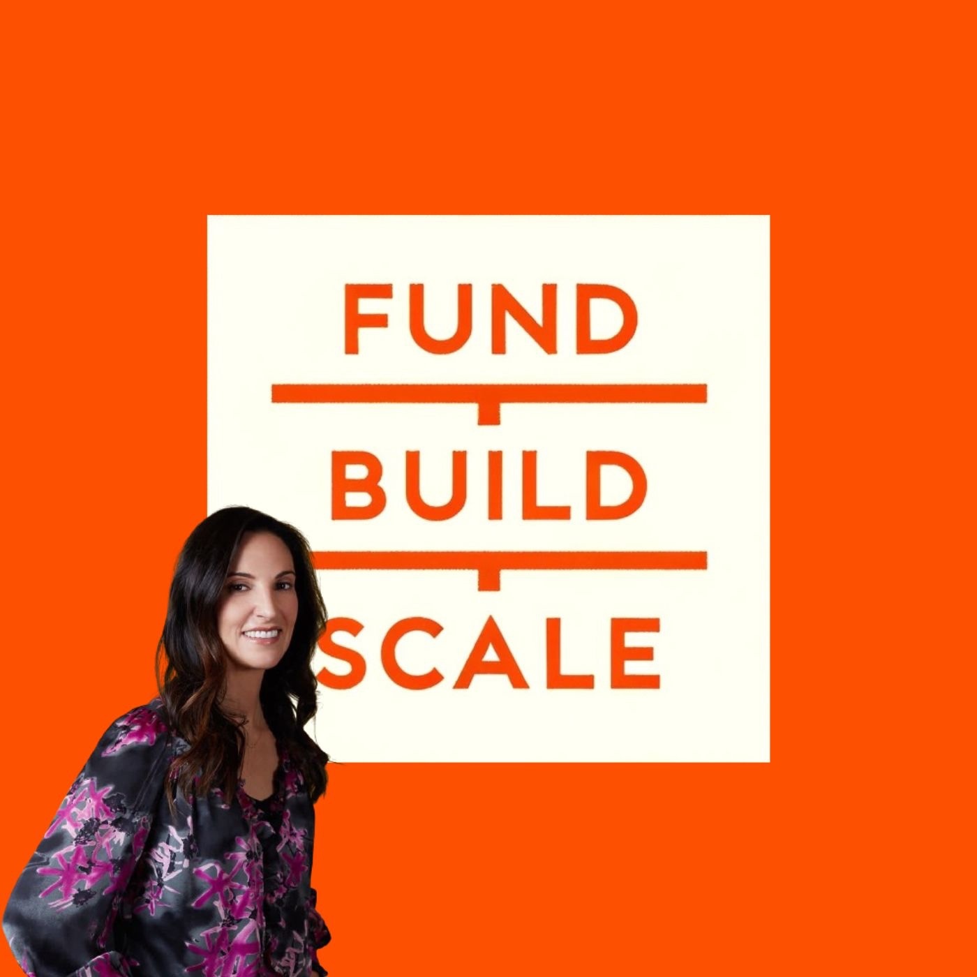 Fund/Build/Scale