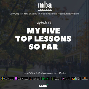 L056: Five Lessons so far from my Sauder MBA Experience