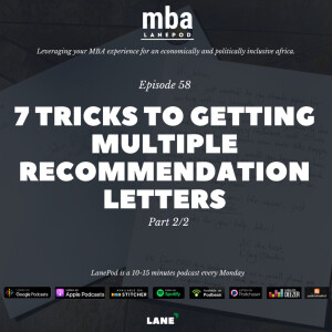 L058: 7 Tricks to Getting Multiple Recommendation Letters (2/2)
