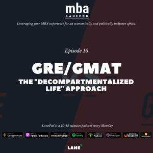 L016: GRE/GMAT: ”Decompartmentalized” Mindset