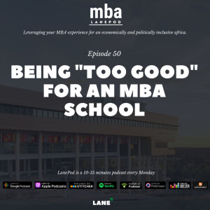 L050: Being ”Too Good” for a MBA School