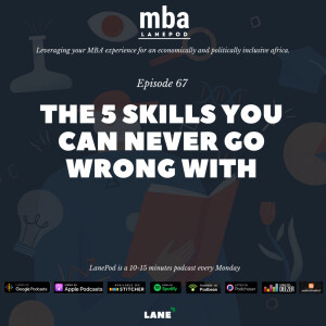 L067: Five Skills You Can Never Go Wrong With