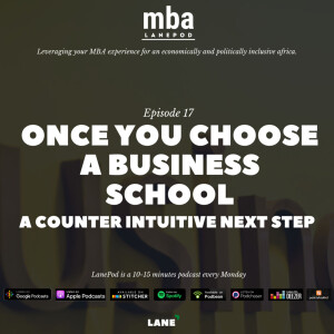L018: Once You Choose a Business School