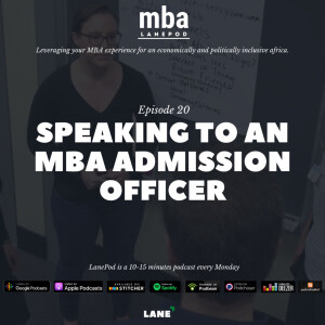 L020: Speaking to an MBA Admission Officer