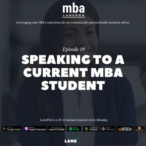 L019: Speaking to a Current MBA Student