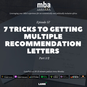 L057: 7 Tricks to Getting Multiple Recommendation Letters (1/2)