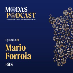 Ep. 31: Mario Forroia, Bitzi