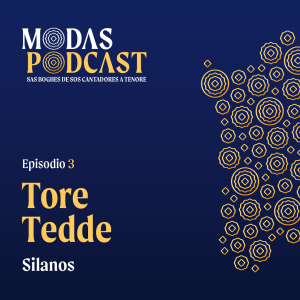 Ep. 3: Tore Tedde, Silanos