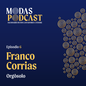 Ep. 6: Franco Corrias, Orgòsolo