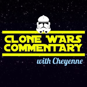 Season 7 Trailer - Clone Wars Commentary