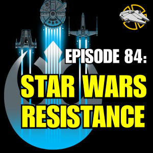 Star Wars Resistance: What We Hope to See!