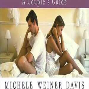 🎤 PODCAST • Sex Starved? ~ What is a sex starved marriage? A short interview with Dr. Michele Weiner Davis.