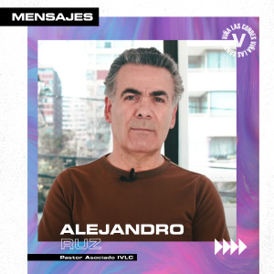 Mensaje 06 Septiembre - Alejandro Ruz