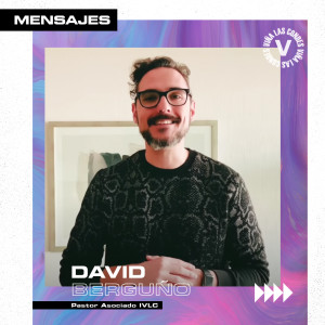 Mensaje 23 Agosto - David Berguño