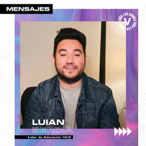 Mensaje 08 Julio - Luian Berdía