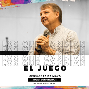 Los que cambian el juego -  Roger Cunningham - 26/05/2019