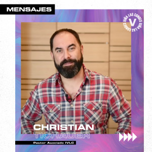 Mensaje 13 Septiembre - Christian Tichauer